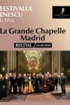 La Grande Chapelle Madrid - Festivalul Enescu la Sibiu