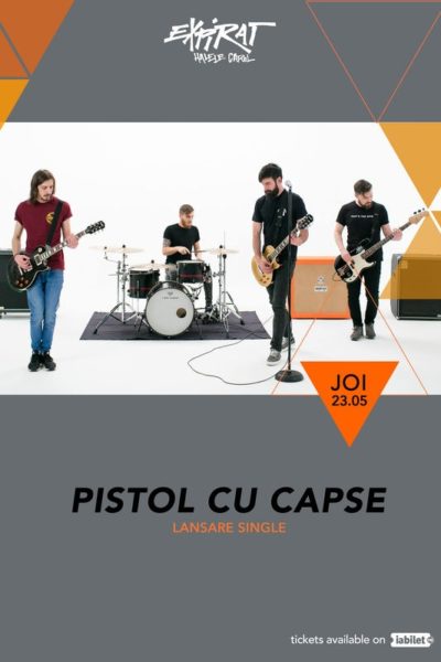 Poster eveniment Pistol cu Capse - lansare single