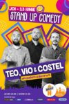 Stand Up Comedy - Teo, Vio și Costel
