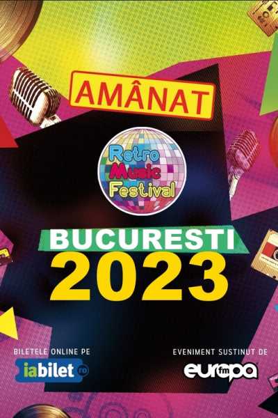Poster eveniment Retro Music Festival 2023