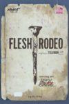 Flesh Rodeo - aniversare Tellurium-128