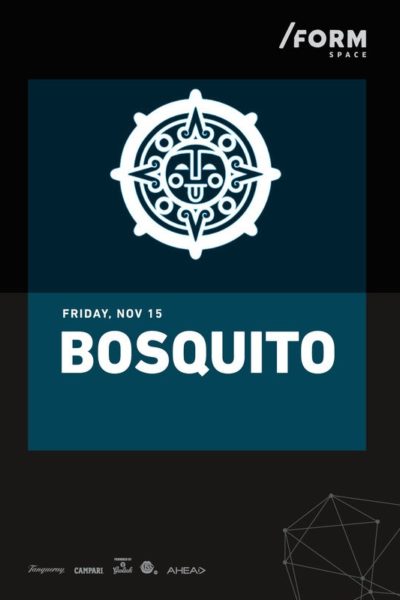 Poster eveniment Bosquito