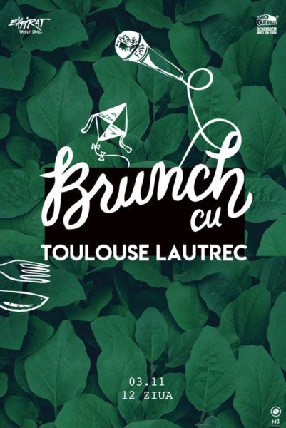Poster eveniment Brunch cu Toulouse Lautrec