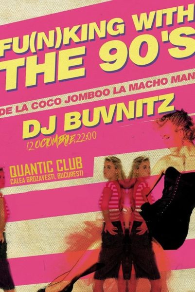Poster eveniment Funking With The 90s: The show!