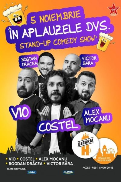Poster eveniment Stand Up Comedy: Vio, Costel, Alex Mocanu, Drăcea și Băra