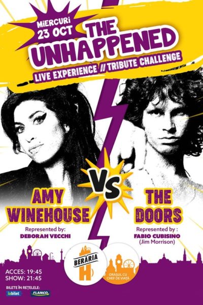 Poster eveniment The Unhappened: Amy Winehouse vs. The Doors