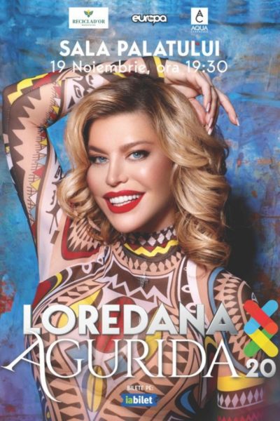 Poster eveniment Loredana - Agurida 20