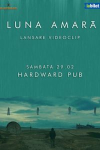 Luna Amară - lansare videoclip