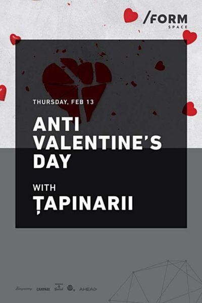 Poster eveniment Țapinarii - Anti Valentine\'s Day