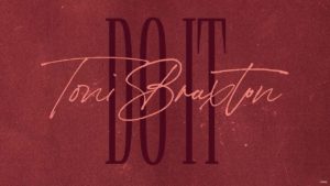 Coperta single Toni Braxton Do It