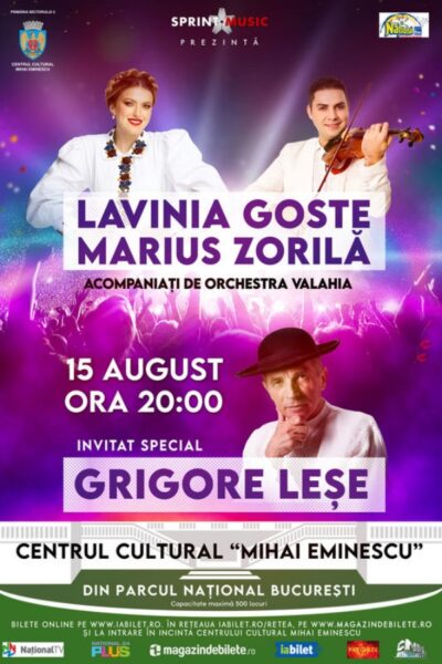 Poster eveniment Lavinia Goste, Marius Zorilă, Grigore Leșe