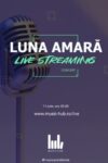 Luna Amară - concert online
