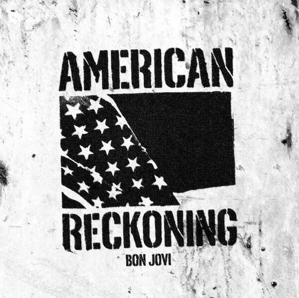 Coperta single Bon Jovi American Reckoning