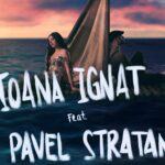 Ioana Ignat și Pavel Stratan lansează ”Vina Dragostei”