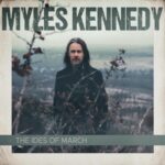 Coperta album Myles Kennedy The Ides of March