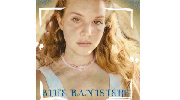 Coperta album Lana Del Rey Blue Banisters