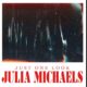 Julia Michaels - Just One Look