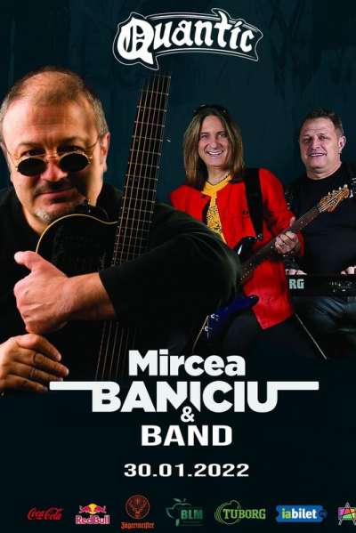 Poster eveniment Mircea Baniciu & BAND