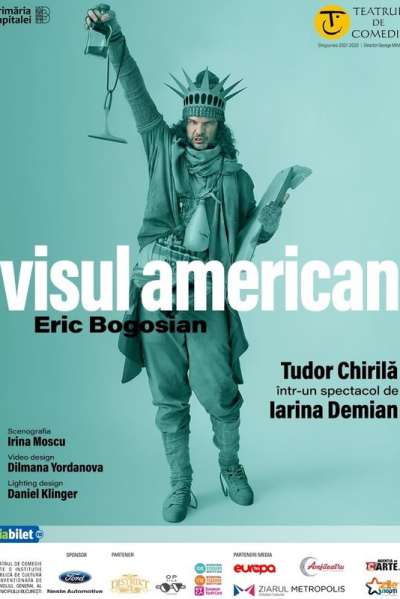 Poster eveniment Visul American cu Tudor Chirilă