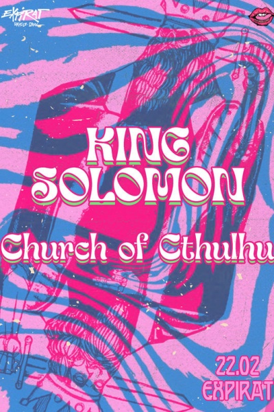 Poster eveniment King Solomon & Church of Cthulhu