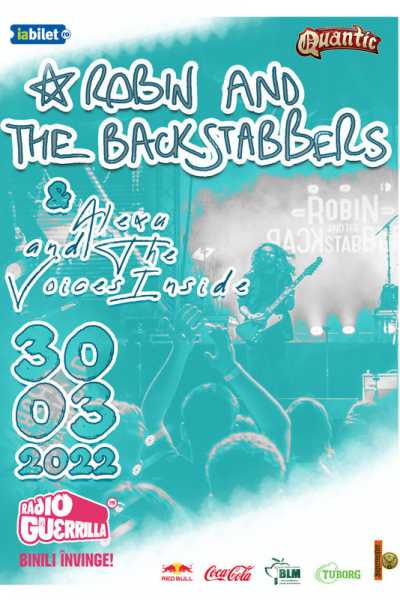 Poster eveniment Robin and the Backstabbers & Alexu and The Voices Inside