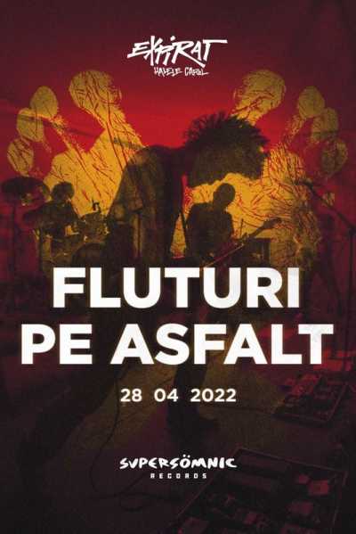 Poster eveniment Fluturi pe Asfalt