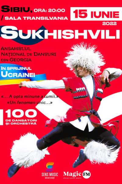 Poster eveniment Sukhishvili: Dansuri Periculoase Ale Bărbaților Georgieni