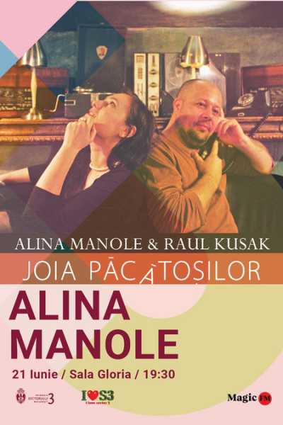 Poster eveniment Alina Manole & Raul Kusak - \"Joia Păcătoșilor\"