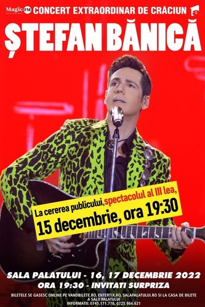 Poster eveniment Ștefan Bănică - Concert Extraordinar de Crăciun 2022