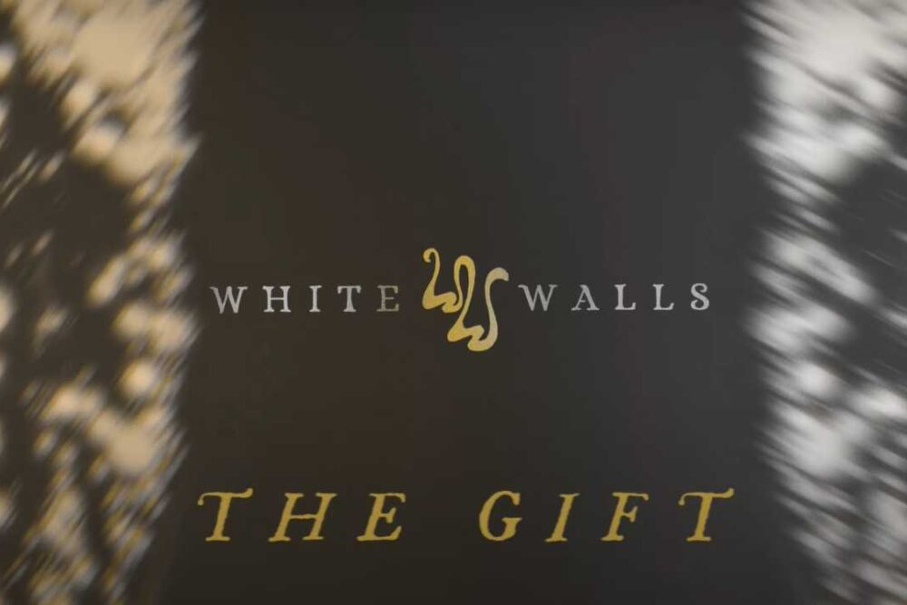 White Walls - The Gift
