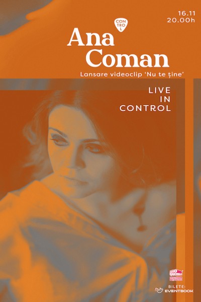 Poster eveniment Ana Coman - lansare videoclip