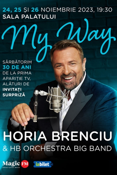 Poster eveniment Horia Brenciu - My Way