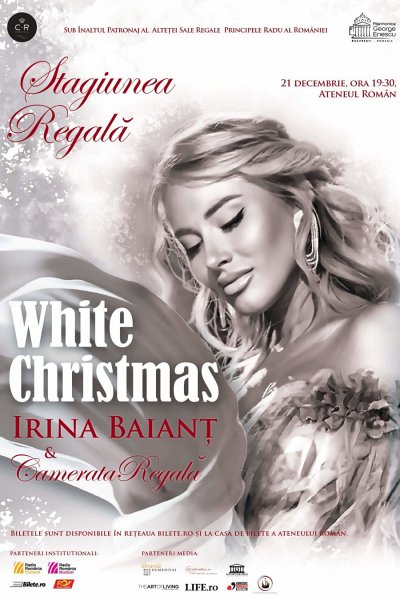 Poster eveniment White Christmas - Irina Baianț & Camerata Regală