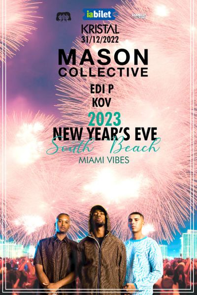 Poster eveniment NYE 2023 with Mason Collective