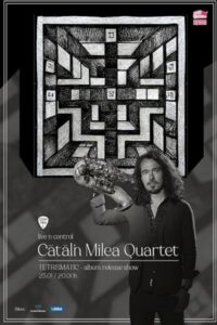Cătălin Milea Quartet - lansare album