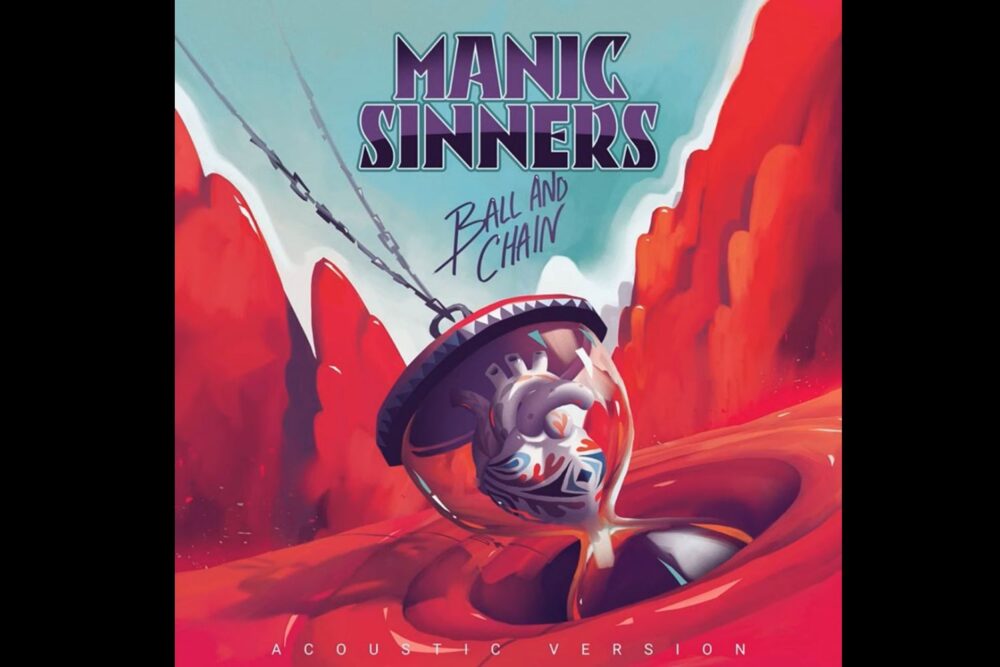 Manic Sinners - Ball and Chain