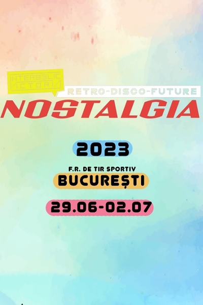 Poster eveniment NOSTALGIA 2023