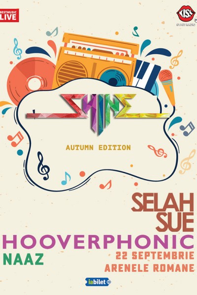 Poster eveniment Selah Sue, Hooverphonic și Naaz