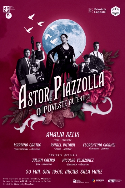 Poster eveniment Analia Selis - Astor Piazzola. O poveste autentică