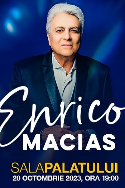 Poster eveniment Enrico Macias