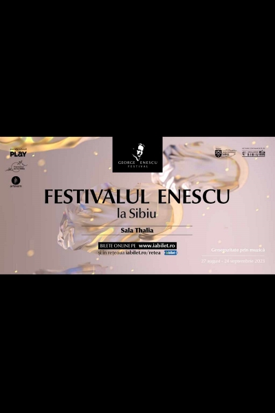 Poster eveniment Festivalul George Enescu 2023 la Sibiu