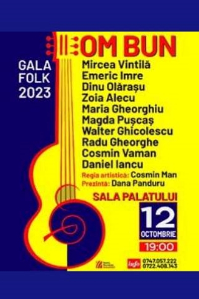 Poster eveniment Gala Folk \"Om bun\" 2023