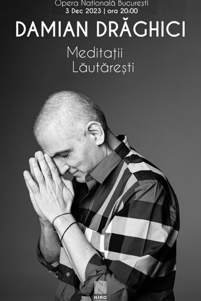 Poster eveniment Damian Drăghici - Meditații Lăutărești