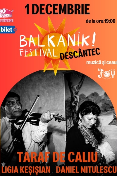 Poster eveniment Balkanik Descântec - Taraf de Caliu