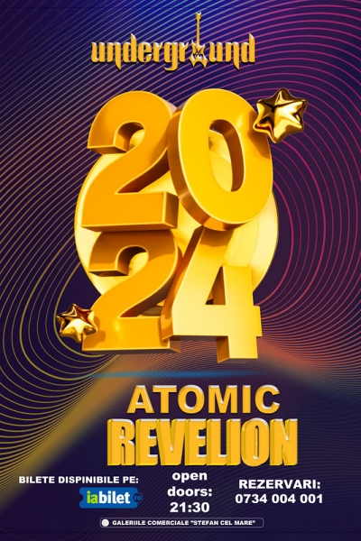 Poster eveniment Atomic Revelion 2024