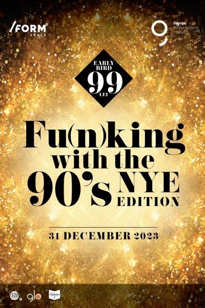 Poster eveniment New Year\'s Eve with Fu(n)king with the 90s