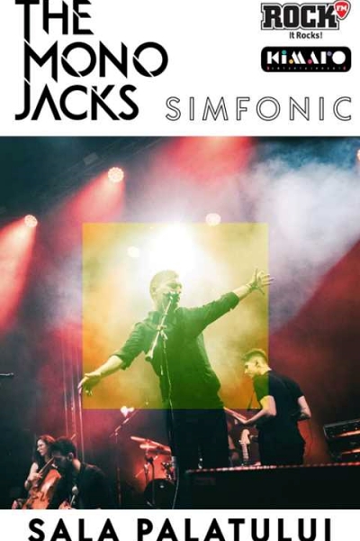 Poster eveniment The Mono Jacks Simfonic