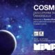 "Cosmos - Descoperă tainele universului" - MINA Museum