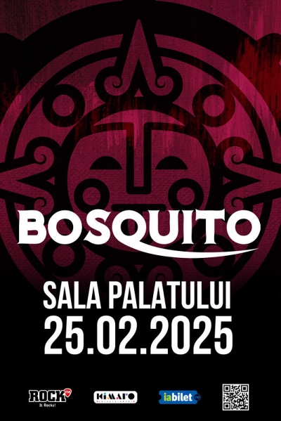 Poster eveniment Bosquito - 25 de ani