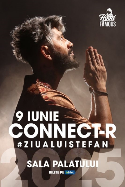 Poster eveniment Connect-R - Ziua lui Ștefan 2025